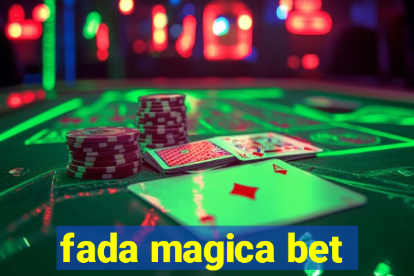 fada magica bet